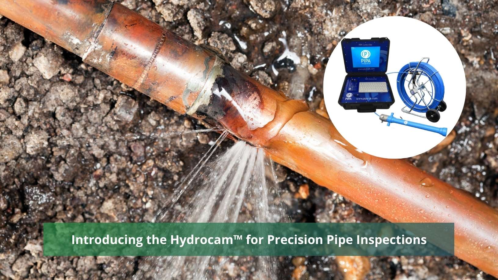 Introducing the Hydrocam™ for Precision Pipe Inspections